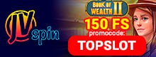 Jvspinbet 150 FS Book of Wealth 2 promocode: TOPSLOT